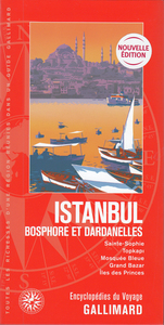 ISTANBUL - BOSPHORE ET DARDANELLES