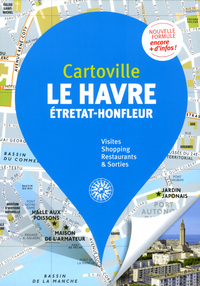 LE HAVRE - ETRETAT - HONFLEUR