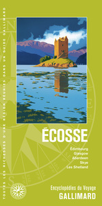 ECOSSE - EDIMBOURG, GLASGOW, ABERDEEN, SKYE, LES SHETLAND