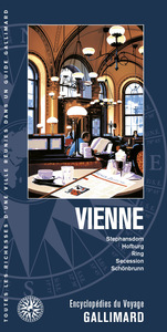 VIENNE - STEPHANSDOM, HOFBURG, RING, SECESSION, MUSEUMSQUARTIER, SCHONBRUNN