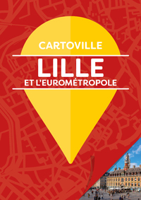 LILLE ET L'EUROMETROPOLE