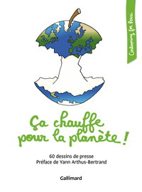 Ça chauffe pour la planète !