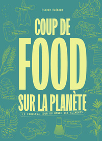 Coup de Food sur la planète