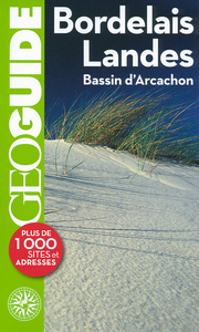 BORDELAIS - LANDES - BASSIN D'ARCACHON