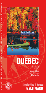 QUEBEC - MONTREAL, ESTRIE, LAURENTIDES, TROIS-RIVIERES, CHARLEVOIX