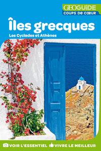 ILES GRECQUES - LES CYCLADES ET ATHENES