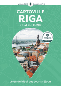RIGA ET LA LETTONIE - GUIDE CARTOVILLE