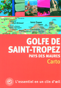 GOLFE DE SAINT-TROPEZ ET PAYS DES MAURES