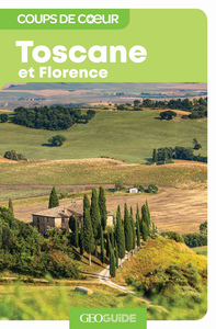 TOSCANE ET FLORENCE