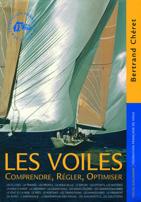 LES VOILES - COMPRENDRE, REGLER, OPTIMISER