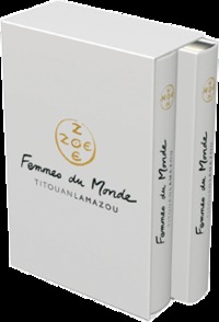 Zoé Zoé Femmes du monde