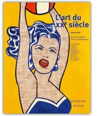 L'ART DU 20EME SIECLE T02 1939-2002 - (RELIE)