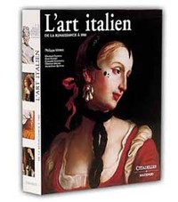 L'art italien, de la Renaissance à 1905