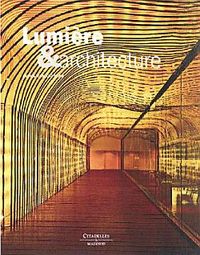 LUMIERE ET ARCHITECTURE