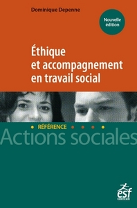 Éthique et accompagnement en travail social