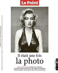 Le Point HS 22 : IL ETAIT UNE FOIS LA PHOTOGRAPHIE - novembre 2026 - janvier 2027