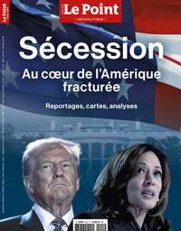 Le Point HS Géopolitique N° 6 : USA Sécession, au cœur de l’Amérique fracturée - octobre-novembre 2024