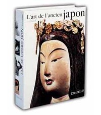 L'ART DE L'ANCIEN JAPON