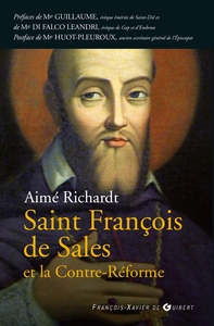 François de Sales et la Contre Réforme