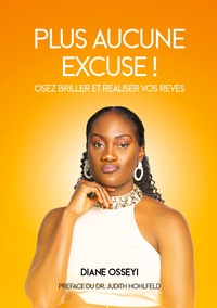 Plus aucune excuse !