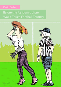 Before the Pandemic there Was a Touch Football Tourney