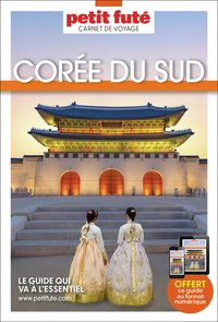 Guide Corée Du Sud 2027 Carnet Petit Futé