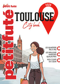 Guide Toulouse 2025 Petit Futé