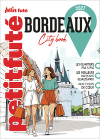 Guide Bordeaux 2027 Petit Futé