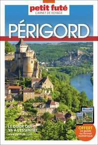 Guide Périgord 2025 Carnet Petit Futé