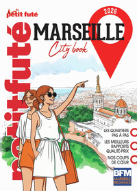 Guide Marseille 2026 Petit Futé
