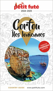 GUIDE CORFOU - ILES IONIENNES 2024/2025 PETIT FUTE