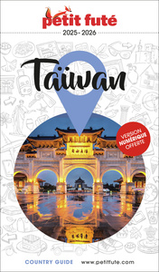 GUIDE TAIWAN 2025/2026 PETIT FUTE