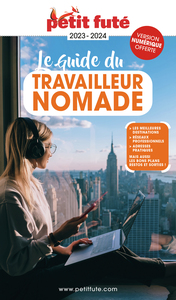 GUIDE DU TRAVAILLEUR NOMADE 2024 PETIT FUTE