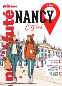 Guide Nancy 2025 Petit Futé