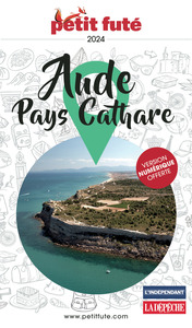GUIDE AUDE - PAYS CATHARE 2024 PETIT FUTE