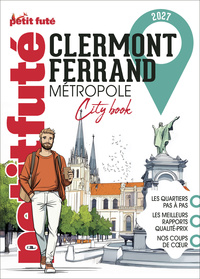 Guide Clermont-ferrand Métropole 2027 Petit Futé