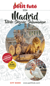 GUIDE MADRID 2024 PETIT FUTE - TOLEDE - SEGOVIE - SALAMANQUE