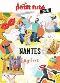 Guide Nantes 2025 Petit Futé