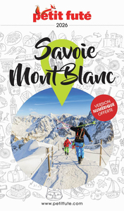 Guide Savoie Mont-blanc 2026 Petit Futé
