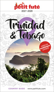 Guide Trinidad Et Tobago 2026/2027 Petit Futé