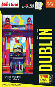 Guide Dublin City Trip 2026/2027 City trip Petit Futé