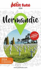 GUIDE NORMANDIE 2024 PETIT FUTE