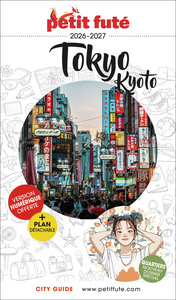 GUIDE TOKYO - KYOTO 2026/2027 PETIT FUTE