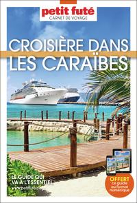 Guide Croisière Dans Les Caraïbes 2027/2028 Carnet Petit Futé