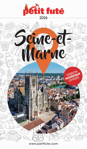 Guide Seine-et-marne 2025 Petit Futé