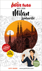 Guide Milan / Lombardie 2027/2028 Petit Futé