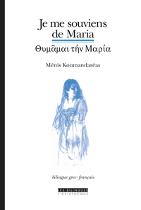 Je me souvient de maria (bilingue grec-français)