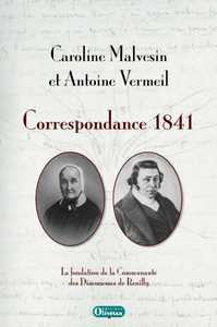 CAROLINE MALVESIN ET ANTOINE VERMEIL CORRESPONDANCE