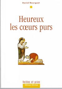 Heureux les cœurs purs