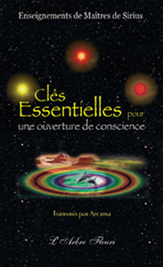 Clés essentielles pour ouverture conscience